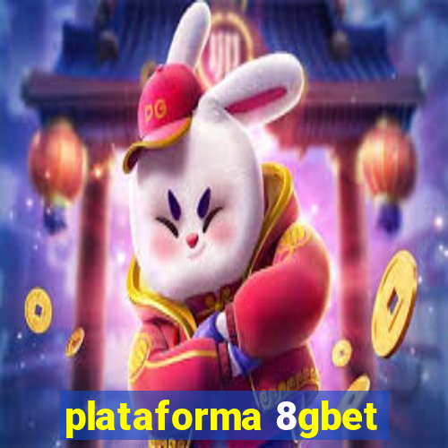 plataforma 8gbet